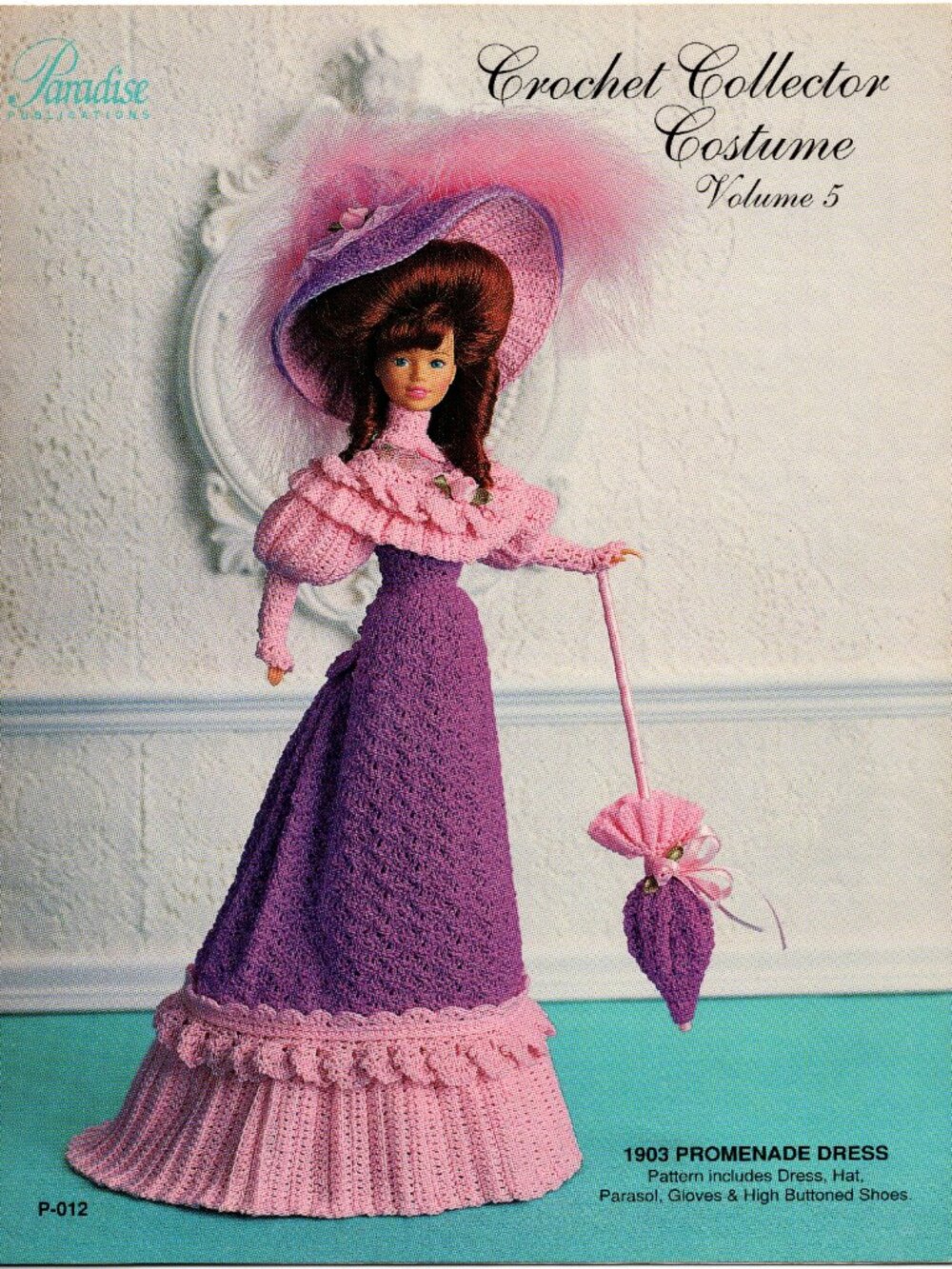 Paradise Publications Crochet Collector Costume Vol. 5 1903 Promenade Dress